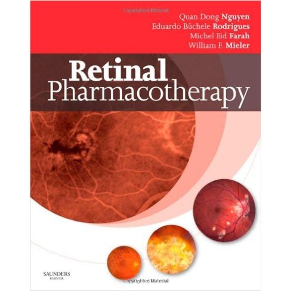 Retinal Pharmacotherapy