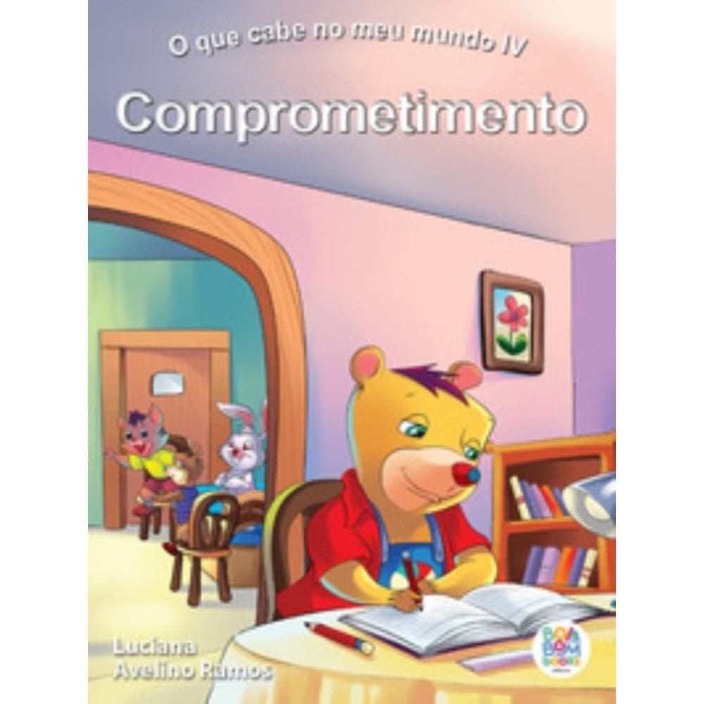 O Que Cabe No Meu Mundo Iv: Comprometimento