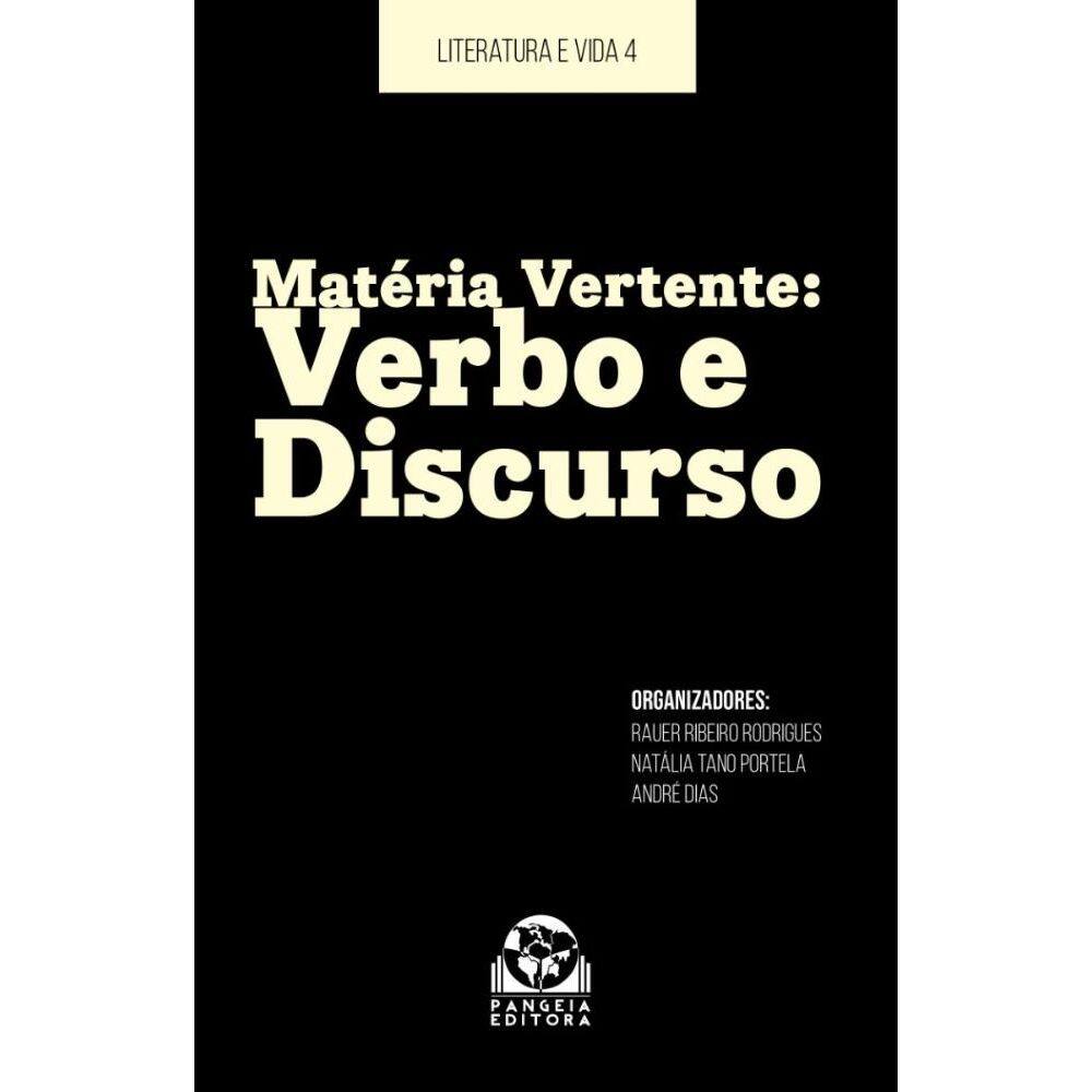 Matéria Vertente: Verbo e Discurso