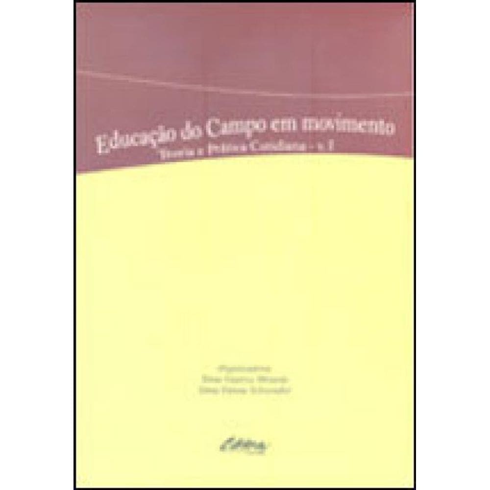 Educação No Campo Em Movimento - Vol. 1