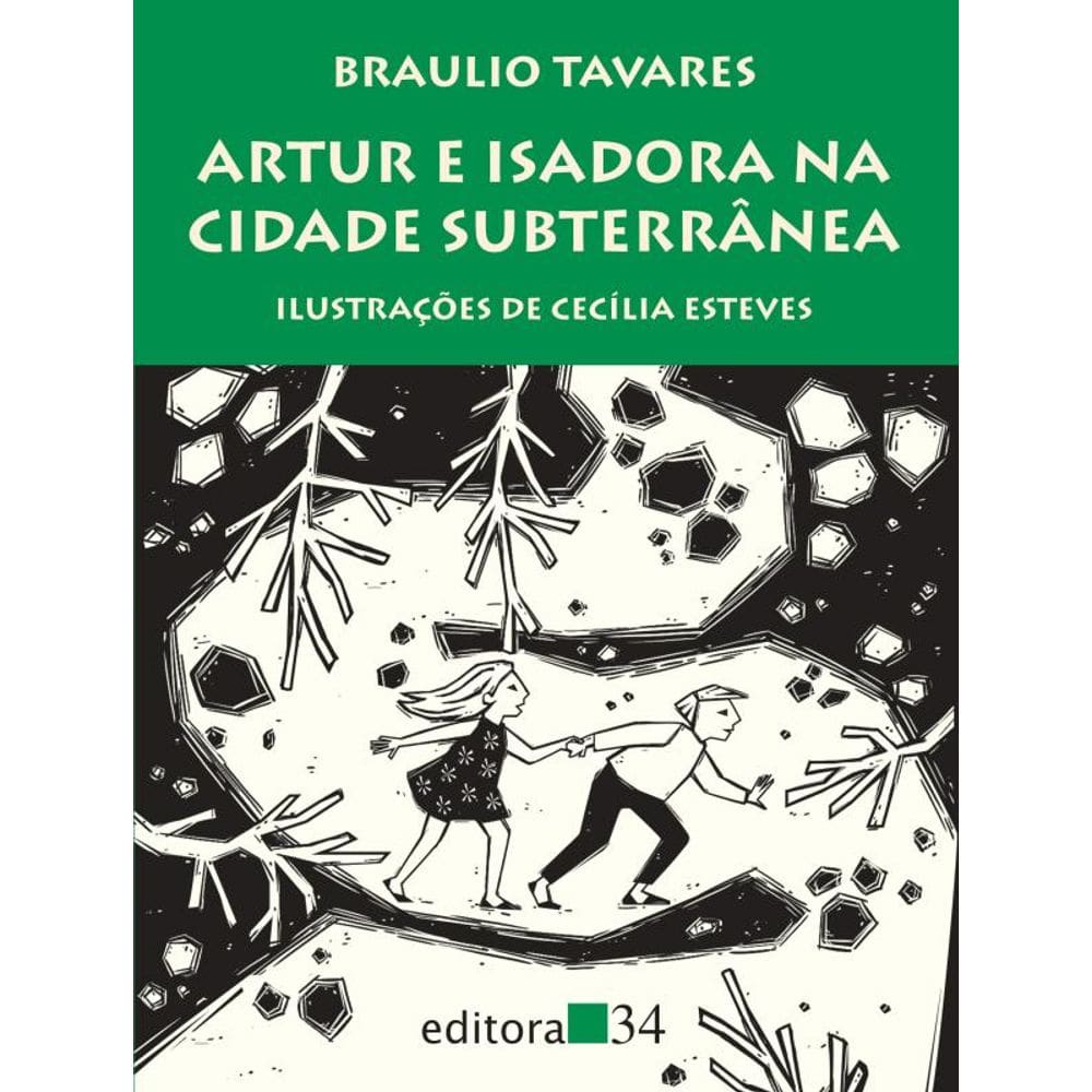 Artur e Isadora na cidade subterrânea
