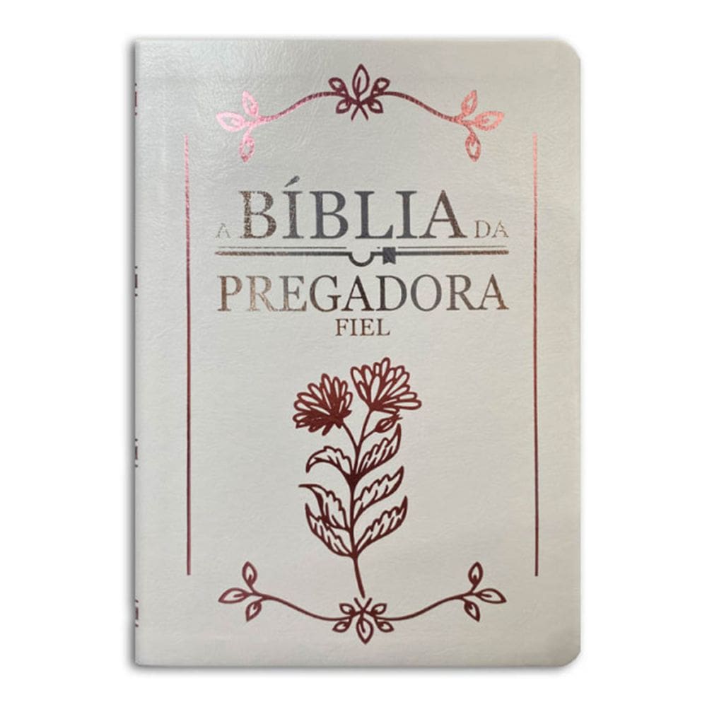 Bíblia da Pregadora Fiel ARC Almeida Revista Corrigida páginas coloridas Capa Branca