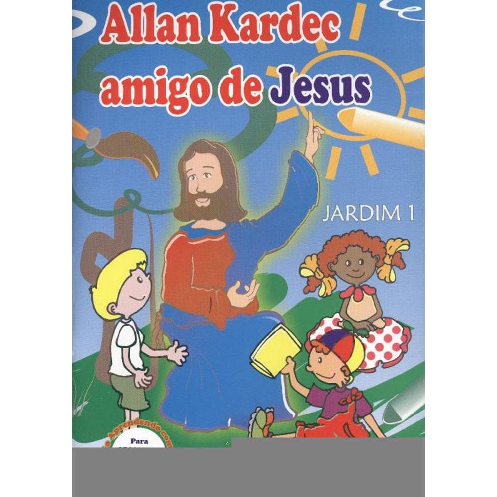 Allan Kardec Amigo De Jesus - Jardim I