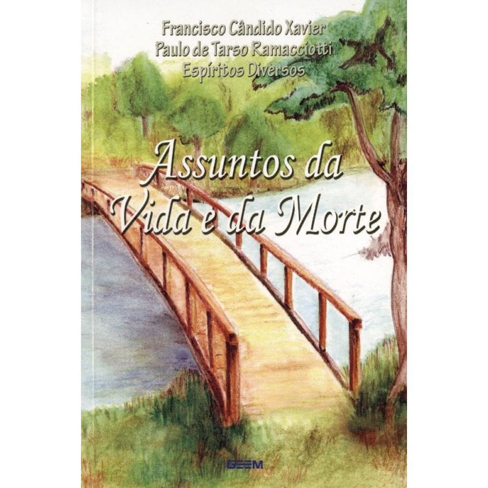 Assuntos Da Vida E Da Morte