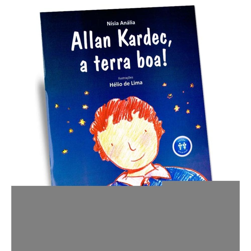 Allan Kardec, A Terra Boa!