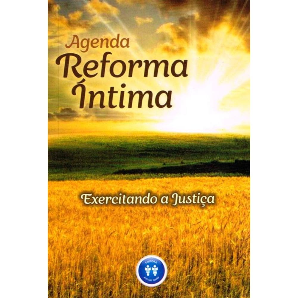 Livro - Agenda Reforma Íntima 2024 - Exercitando A Justiça