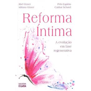 Reforma Íntima: A Evolução Em Fase Regenerativa