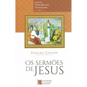 Sermões De Jesus - Tesouros Do Evangelho Livro I