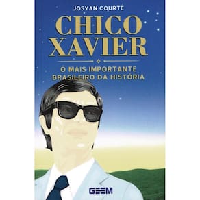 Chico Xavier - O Mais Importante Brasileiro Da História