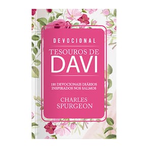 Livro Devocional Tesouros de Davi Circulo de Flores com 180 Devocionais Tamanho Pequeno Charles Spurgeon