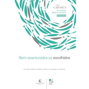 The Chosen: Bem-aventurados são os escolhidos – Devocional oficial para os fãs da série (Temporada 2)