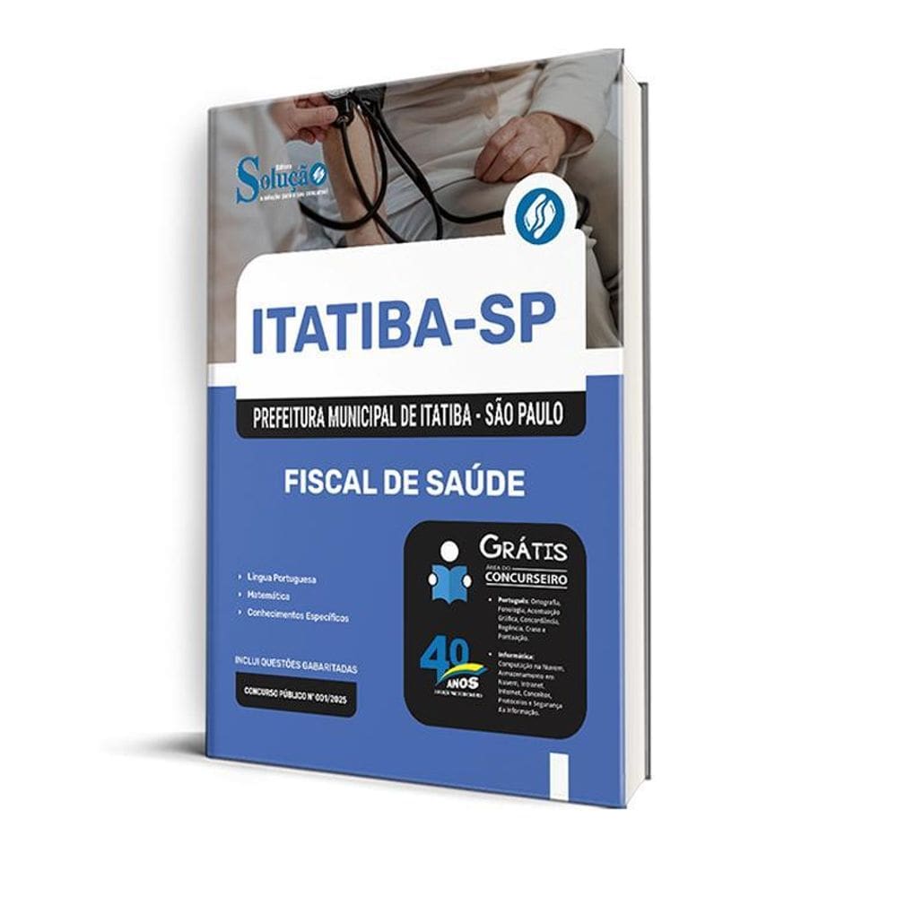 Apostila Prefeitura De Itatiba Sp 2025 - Fiscal De Saúde