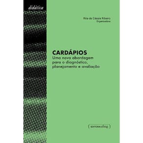 Cardápios - Uma Nova Abordagem Para O Diagnóstico, Planejamento E Avaliação