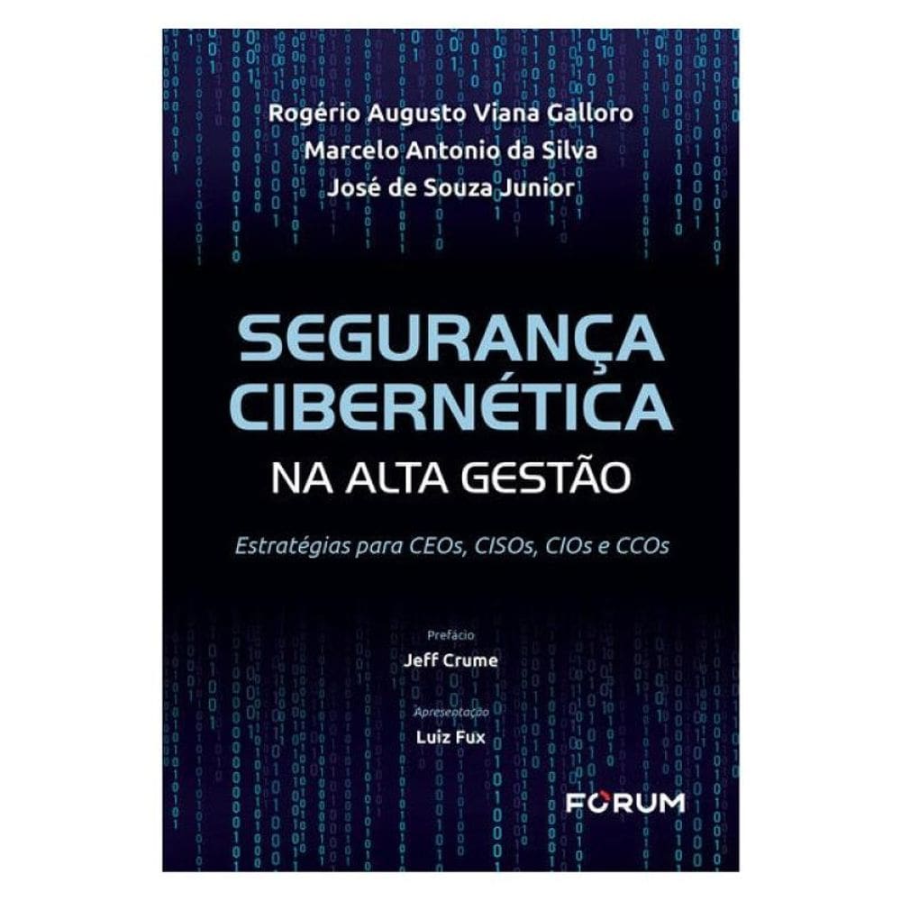 Segurança Cibernética Na Alta Gestão