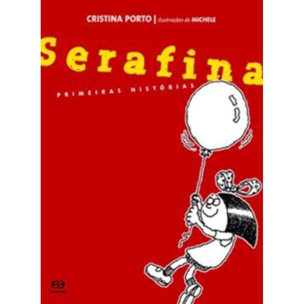 Serafina - Primeiras Histórias
