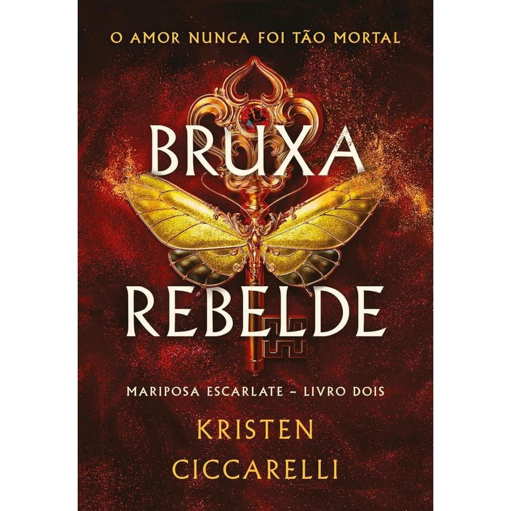 Bruxa rebelde (Mariposa Escarlate - Livro 2) (0605)