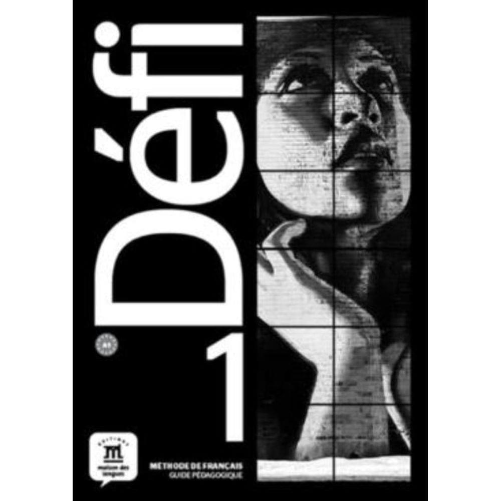 Defi 1 - Guide Pedagogique - A1