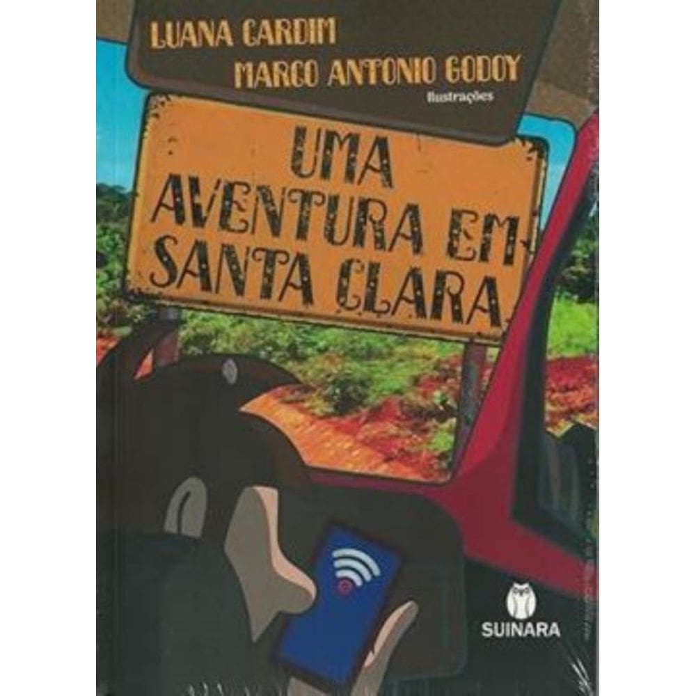 Aventura Em Santa Clara, Uma