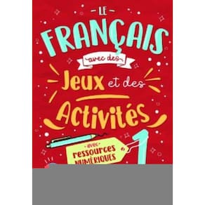 Francais Avec Des Jeux Et Des Activites 1 A1-A2 - Avec Ressources Numeriques