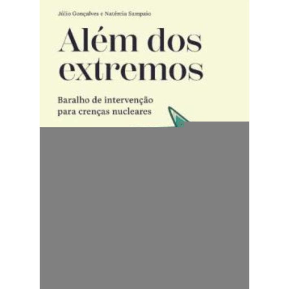 Baralho Alem Dos Extremos - Baralho De Intervencao Para Crencas Nucleares
