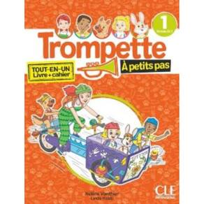 Trompette A Petits Pas 1 Niveau A1.1 - Eleve + Exercices