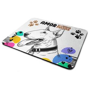 Mouse Pad Amor de quatro patas - Cachorro Bull Terrier
