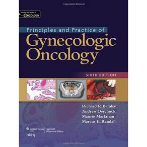 Principles And Practice Of Gynecologic Oncology