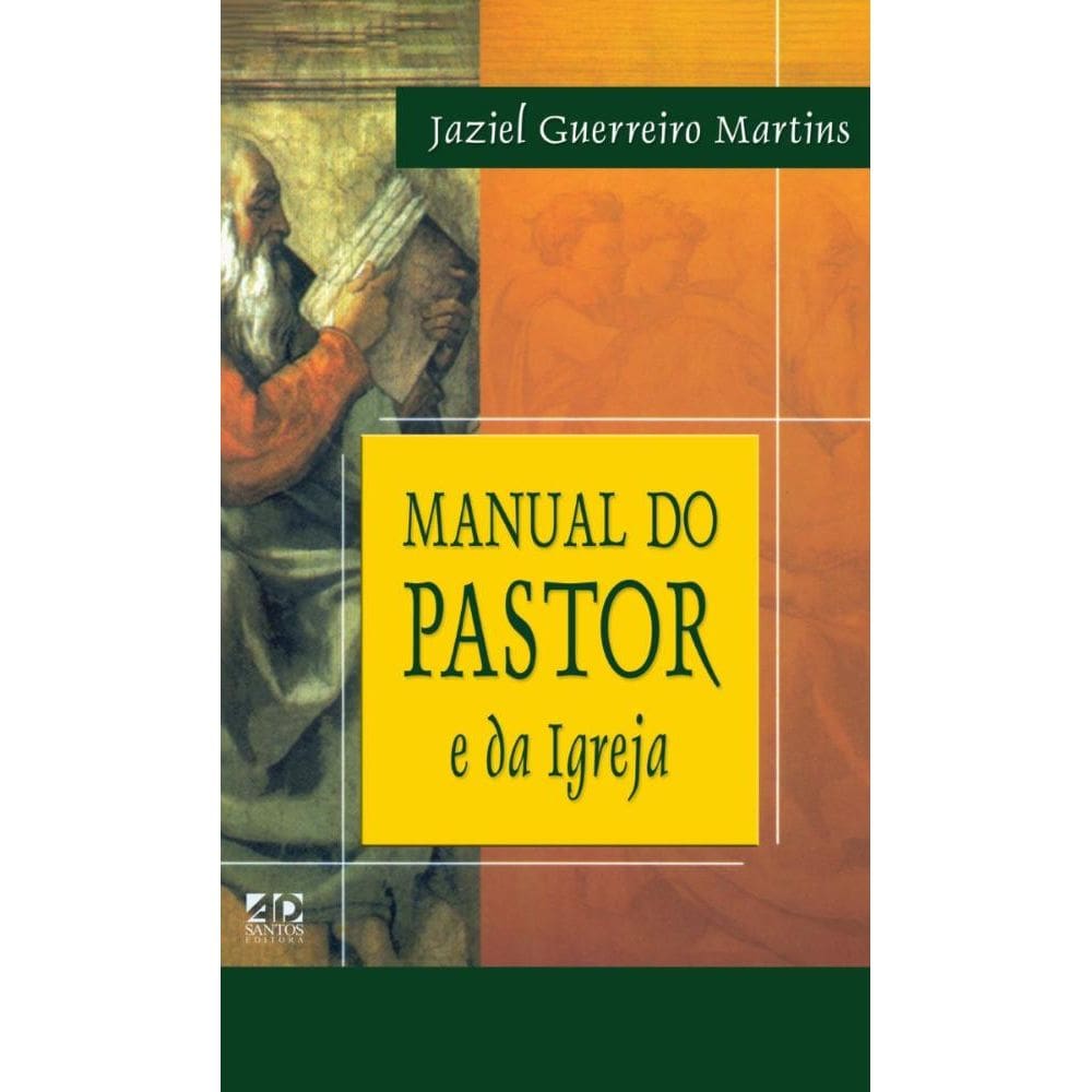Manual do Pastor e da Igreja