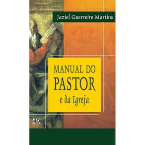 Manual do Pastor e da Igreja