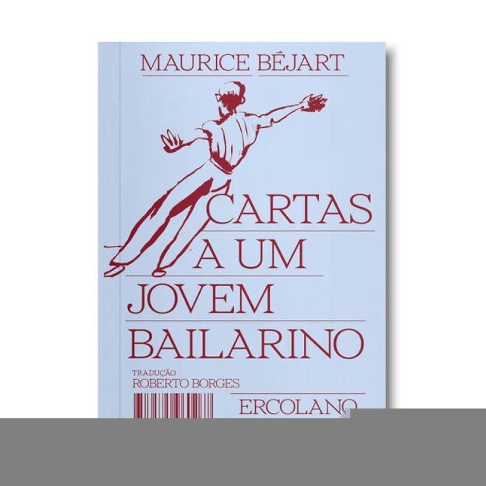 Cartas A Um Jovem Bailarino