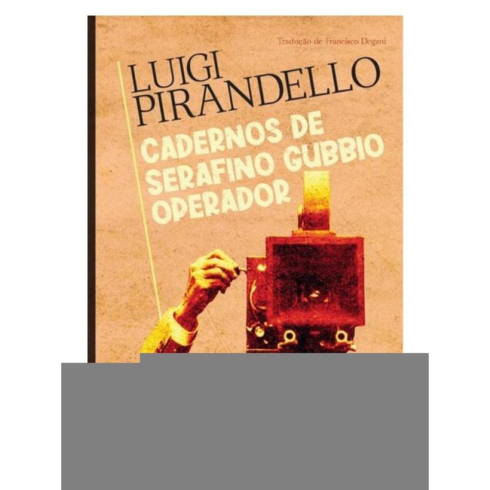 Cadernos De Serafino Gubbio Operador