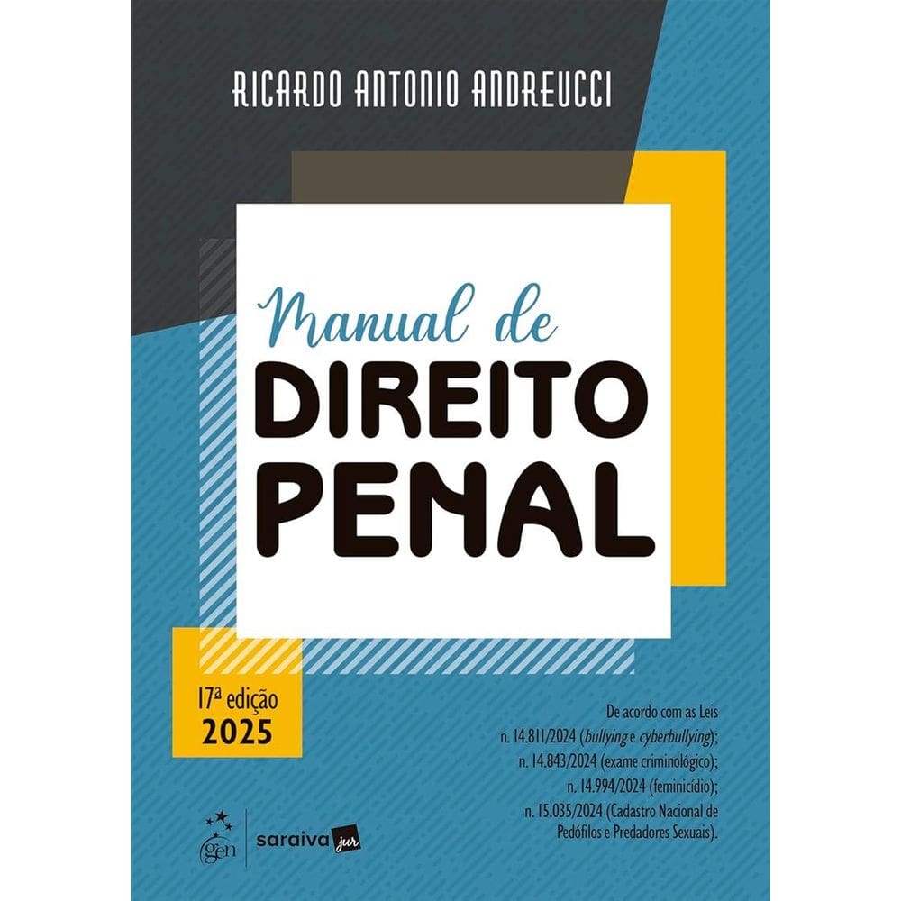 Manual de Direito Penal - 17ª Edição 2025