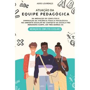 Atuação Da Equipe Pedagógica Na Mediação De Conflitos