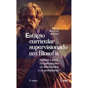Estágio curricular supervisionado em filosofia: análises a partir das percepções de licenciandos e de professores