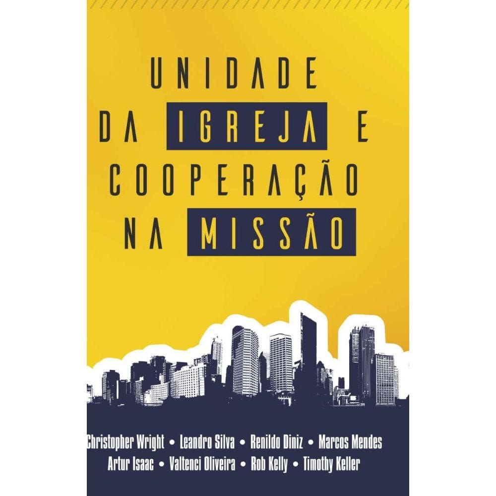 Unidade da Igreja e Cooperação da missão