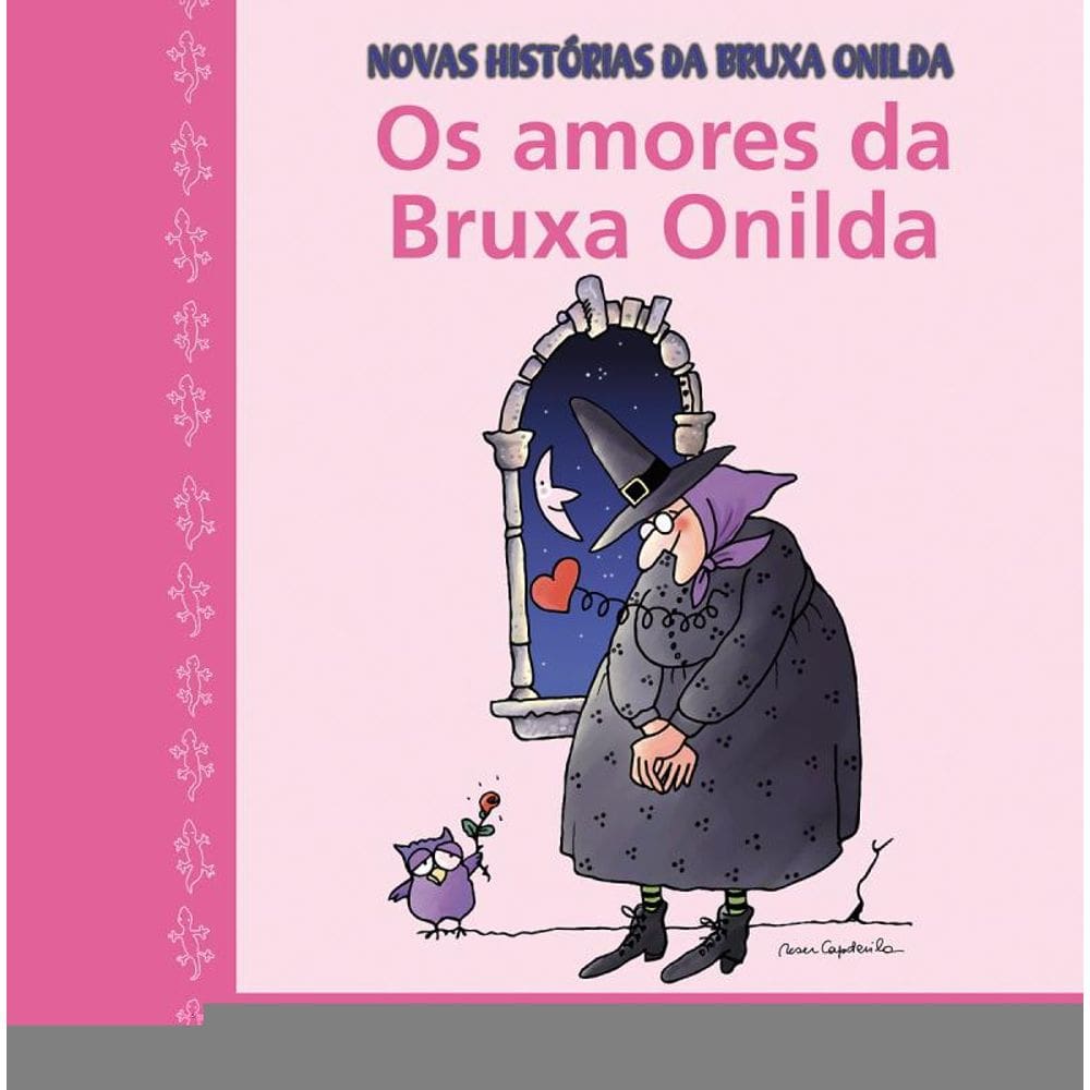 Os amores da bruxa Onilda