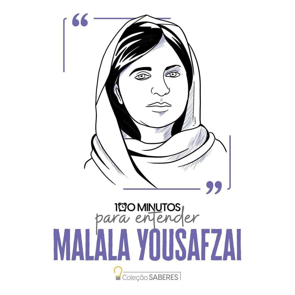 100 Minutos Para Entender Malala Yousafzai
