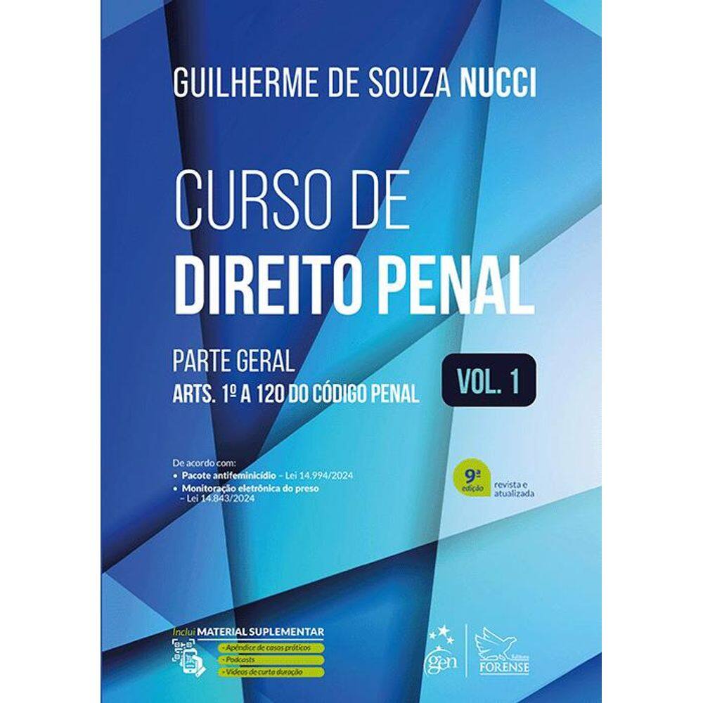 Curso de Direito Penal - Vol. 1 - 9ª Edição 2025