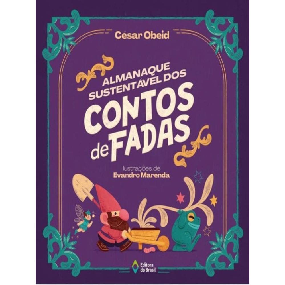Almanaque Sustentável Dos Contos De Fadas