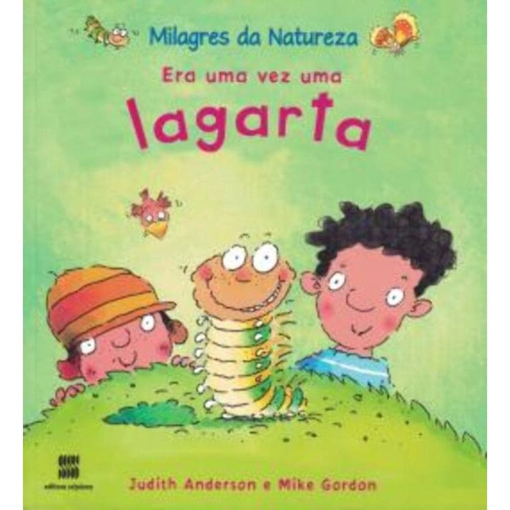 Era Uma Vez Uma Lagarta