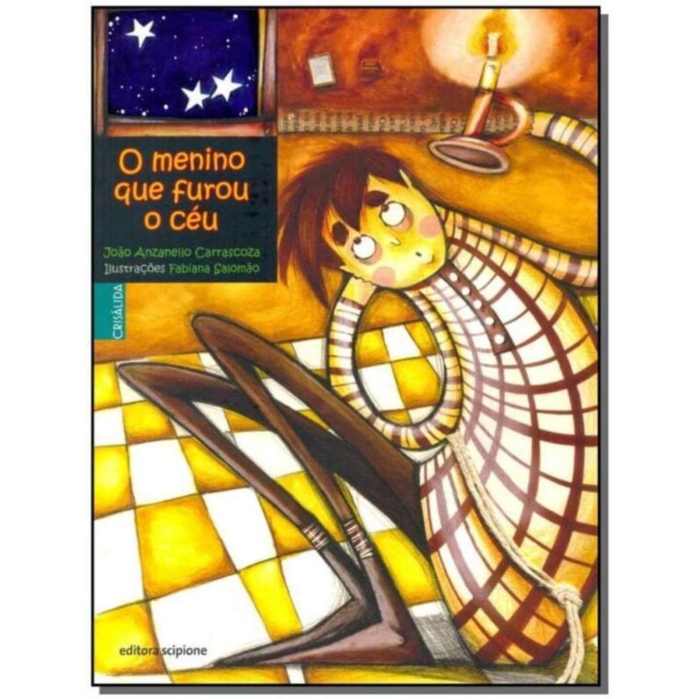 Menino Que Furou o Céu, O