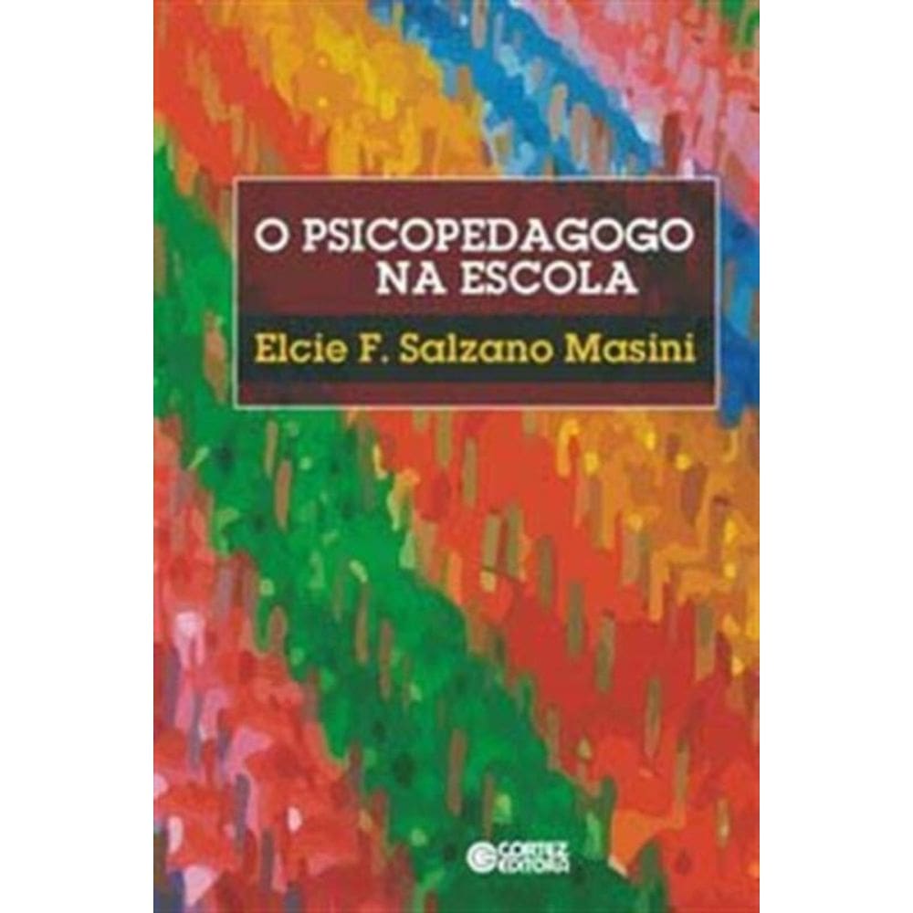 Psicopedagogo Na Escola, O