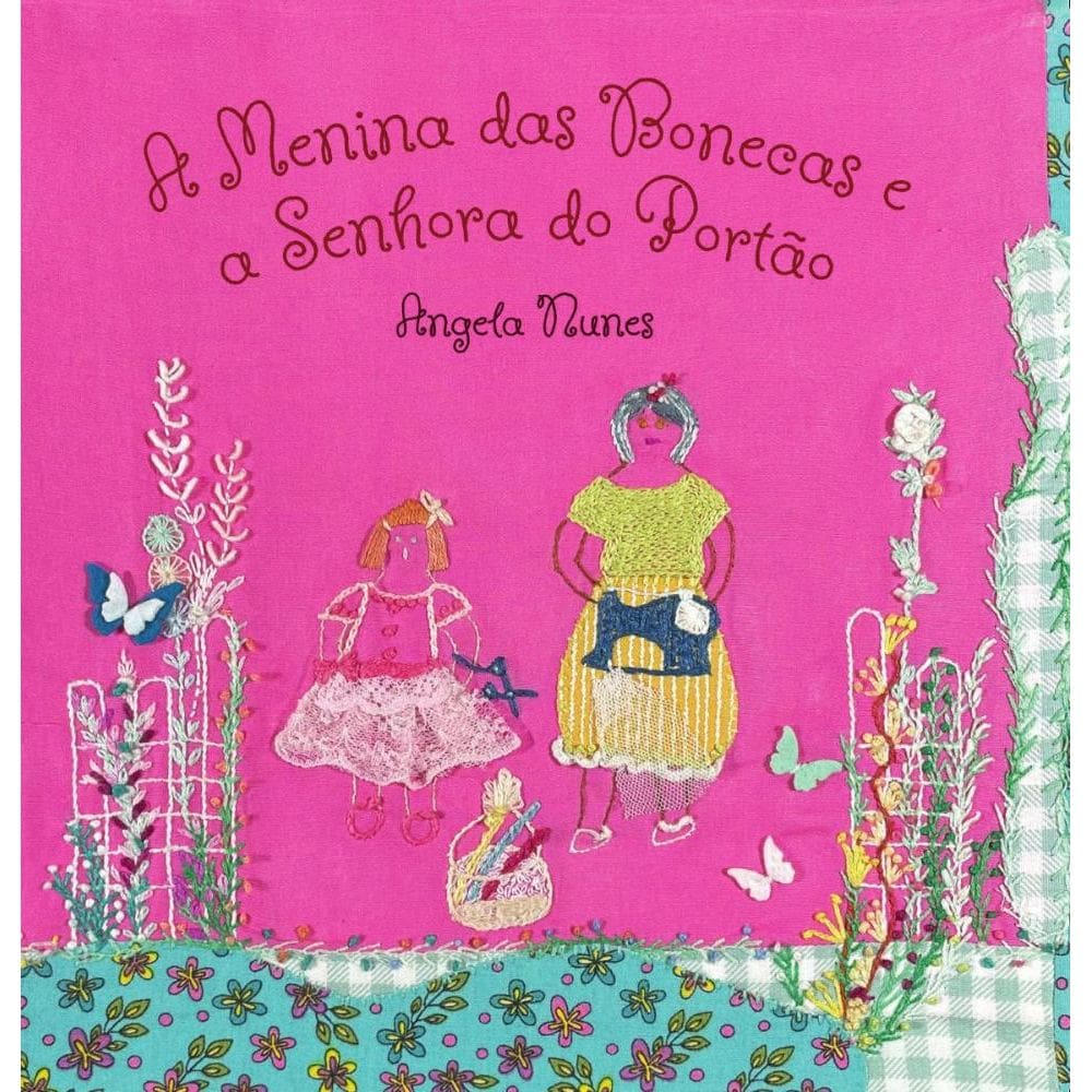 A Menina das Bonecas e a Senhora do Portão