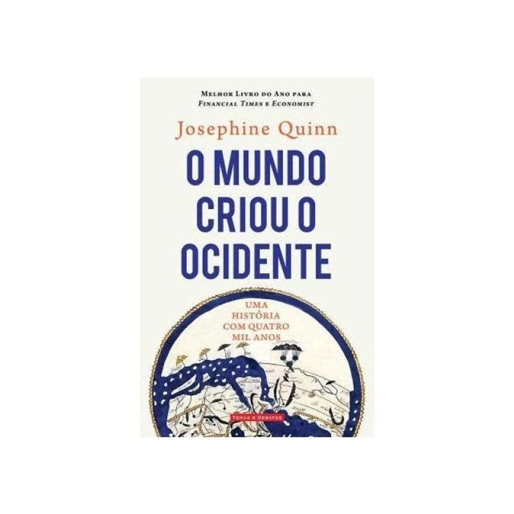 O Mundo Criou O Ocidente
