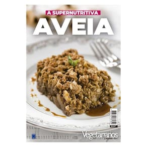 Coleção Vegetarianos - A Supernutritiva Aveia
