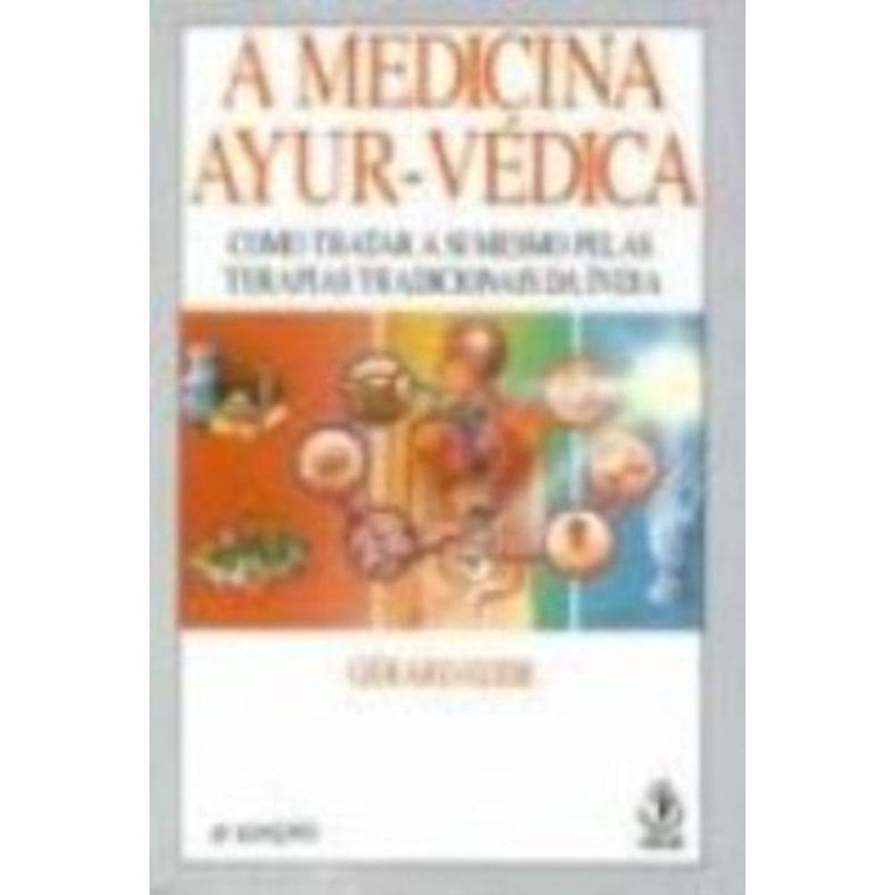Medicina Ayur-Vedica - 4