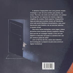 Detetive Chapeuzinho e o Mistério da Sombra Digital