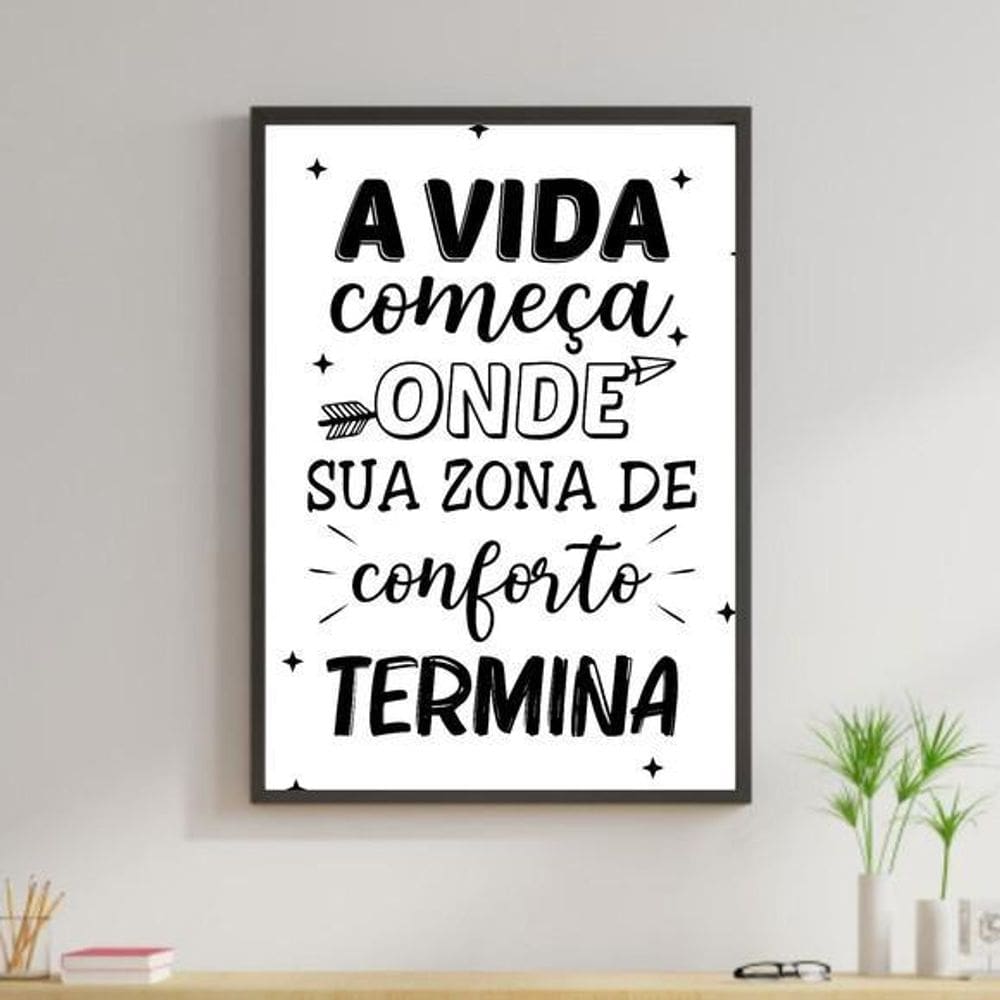 Quadro Zona De Conforto Termina 33X24Cm - Com Vidro