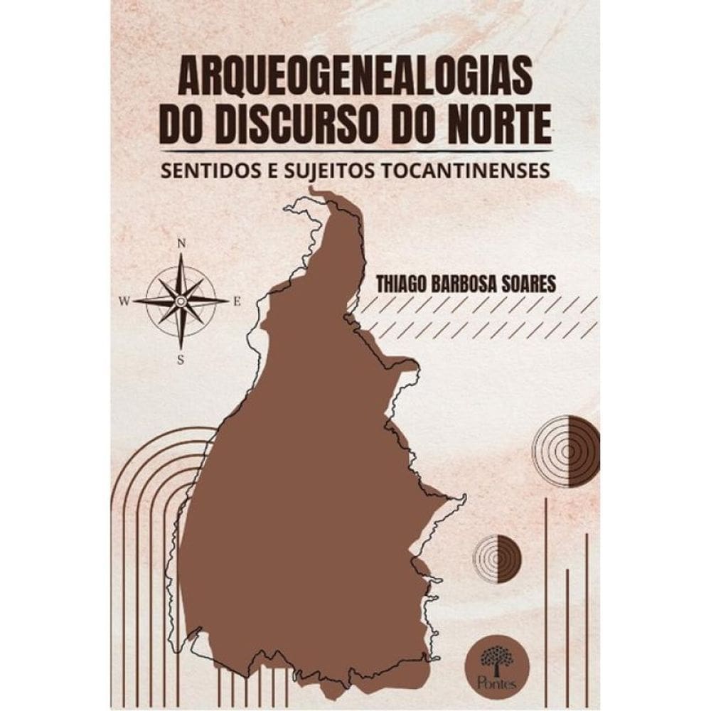 Arqueogenealogias Do Discurso Do Norte
