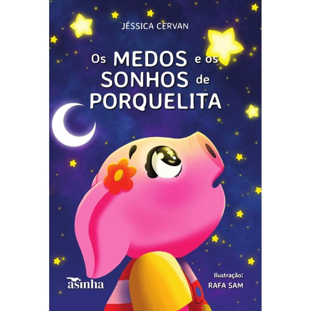Os medos e os sonhos de Porquelita